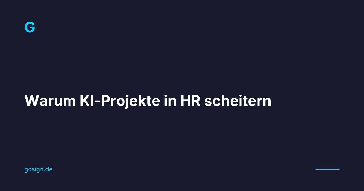 Warum KI-Projekte in HR scheitern